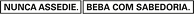 Beba com sabedoria